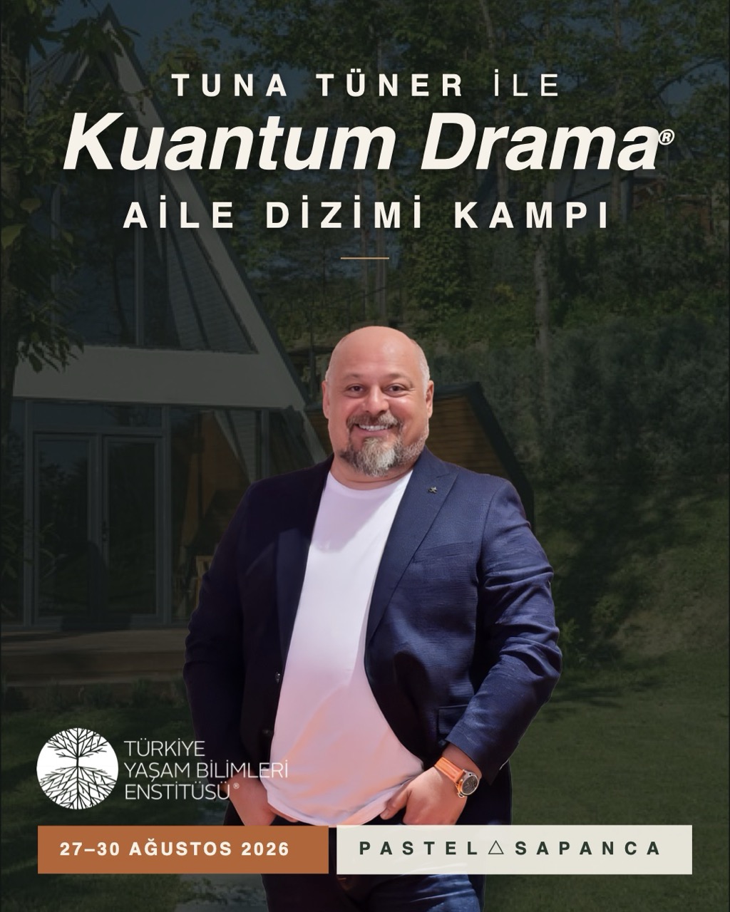 Tuna Tüner Kuantum Drama Kampı 1